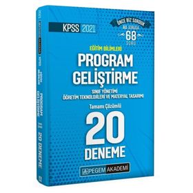 2021 KPSS Eğitim Bilimleri Program Geliştirme, Sınıf Yönetimi, Öğretim Teknolojileri ve Materyal Tasarımı Tamamı Çözümlü 20 Deneme-Pegem Akademi Yayınları