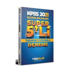 2021 Kpss Eğitim Bilimleri Tamamı Çözümlü Süper 5'li Deneme-Yediiklim Yayınları