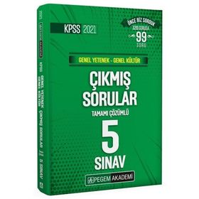 2021 KPSS Genel Yetenek Genel Kültür Tamamı Çözümlü Çıkmış Sorular Son 5 Sınav-Pegem Akedemi Yayınları