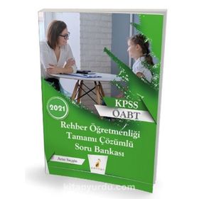 2021 KPSS ÖABT Rehber Öğretmenliği Tamamı Çözümlü Soru Bankası