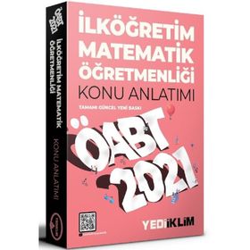 2021 ÖABT İlköğretim Matematik Öğretmenliği Konu Anlatımı-Yediiklim Yayınları