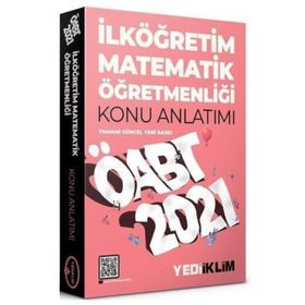 2021 ÖABT İlköğretim Matematik Öğretmenliği Konu Anlatımı-Yediiklim Yayınları
