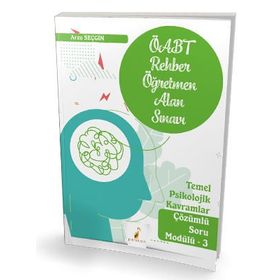 2021 ÖABT Rehber Öğretmenliği Temel Psikolojik Kavramlar Çözümlü Soru Modülü 3-Pelikan Yayınları