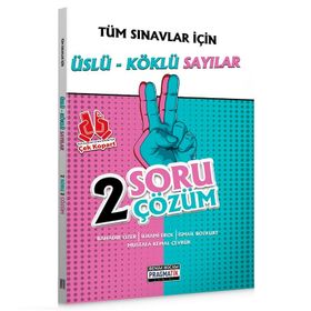2021 Tüm Sınavlar İçin Üslü-Köklü Sayılar 2 Soru 2 Çözüm Fasikülü - Benim Hocam Yayınları