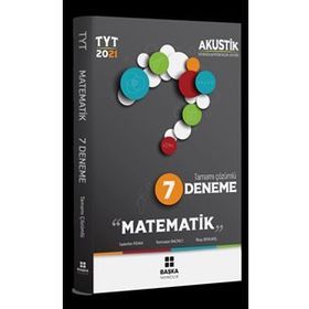 2021 Tyt Akustik Matematik Tamamı Çözümlü 7 Deneme-Başka Yayınları