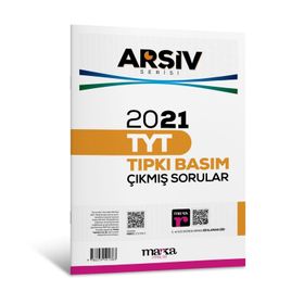 2021 TYT Arşiv Serisi Tamamı Video Çözümlü Tıpkı Basım Çıkmış Sorular Marka Yayınları