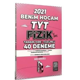 2021 Tyt Fizik Tamamı Video Çözümlü 40 Deneme Sınavı-Benim Hocam Yayınları