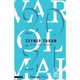 2021 Var Olmak - Zeynep Turan