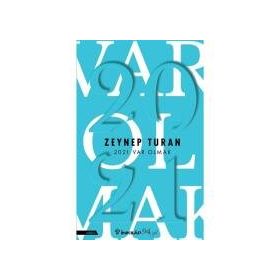 2021 Var Olmak - Zeynep Turan