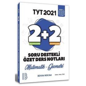 2021 YKS TYT Matematik-Geometri 2+2 Soru Destekli Özet Ders Notları - Benim Hocam Yayınları