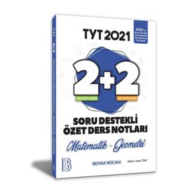 2021 YKS TYT Matematik-Geometri 2+2 Soru Destekli Özet Ders Notları - Benim Hocam Yayınları