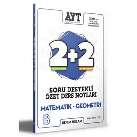 2021 YKS TYT Matematik-Geometri 2+2 Soru Destekli Özet Ders Notları - Benim Hocam Yayınları