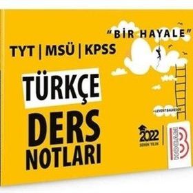 2022 Bir Hayale Serisi TYT - KPSS - MSÜ Türkçe Ders Notları Benim Hocam Yayınları
