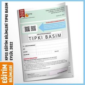2022 Eylül KPSS Eğitim Bilimleri ÖSYM Tıpkı Basım Çıkmış Soru Türkiye Geneli D. Çözümlü Kitapçığı