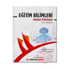 2022 KPSS Eğitim Bilimleri Gelişim Psikolojisi Tamamı Çözümlü Soru Bankası - Dijital Hoca Akademi