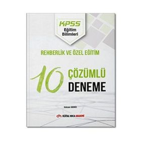 2022 KPSS Eğitim Bilimleri Rehberlik ve Özel Eğitim Çözümlü 10 Deneme - Dijital Hoca Akademi