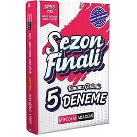 2022 KPSS Genel Kültür Genel Yetenek Sezon Finali Tamamı Çözümlü 5 Deneme Pegem Yayınları