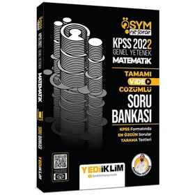 2022 KPSS Genel Yetenek Ösym Ne Sorar Matematik Tamamı Video Çözümlü Soru Bankası Yediiklim Yayınları