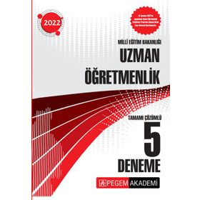 2022 Milli Eğitim Bakanlığı Uzman Öğretmenlik 5 Deneme - Pegem Akademi Yayıncılık
