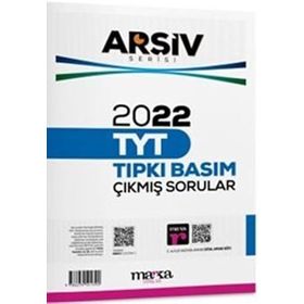 2022 TYT Arşiv Serisi Tamamı Video Çözümlü Tıpkı Basım Çıkmış Sorular Marka Yayınları