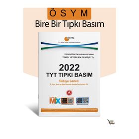 2022 Tyt Tıpkı Basım Temel Yeterlilik Testi 2022 Yılı Sınav Soruları