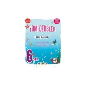 2023 6. Sınıf Tüm Dersler Soru Bankası