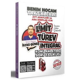 2023 AYT Adayları ve Ara Sınıflar İçin Taktiklerle Limit Türev İntegral Konu Anlatımlı Soru Fasikülü - Benim Hocam Yayınları