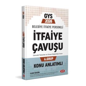 2023 Belediye İtfaiye Personeli İtfaiye Çavuşu 1. Grup GYS Konu Anlatımlı - Data Yayınları