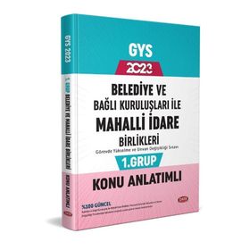 2023 Belediye ve Bağlı Kuruluşları İle Mahalli İdare Birlikleri 1. Grup Konu Anlatımlı - Data Yayınları