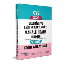 2023 Belediye ve Bağlı Kuruluşları İle Mahalli İdare Birlikleri 1. Grup Konu Anlatımlı - Data Yayınları