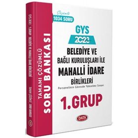 2023 Belediye ve Bağlı Kuruluşları İle Mahalli İdare Birlikleri 1. Grup Tamamı Çözümlü Soru Bankası - Data Yayınları
