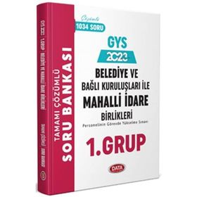 2023 Belediye ve Bağlı Kuruluşları İle Mahalli İdare Birlikleri 1. Grup Tamamı Çözümlü Soru Bankası - Data Yayınları
