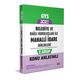 2023 Belediye ve Bağlı Kuruluşları İle Mahalli İdare Birlikleri 2. Grup Konu Anlatımlı - Data Yayınları