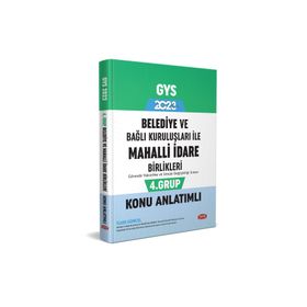 2023 Belediye ve Bağlı Kuruluşları İle Mahalli İdare Birlikleri 4. Grup Konu Anlatımlı - Data Yayınları