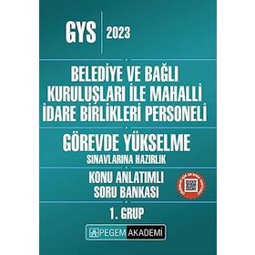 2023 Belediye ve Bağlı Kuruluşları ile Mahalli İdare Birlikleri Personeli GYS Konu Anlatımlı Soru Bankası 1.Grup - Pegem Yayınları