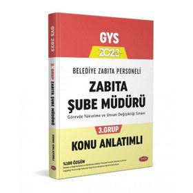 2023 Belediye Zabıta Personeli Zabıta Personeli Şube Müdürü 3. Grup Konu Anlatımlı - Data Yayınları