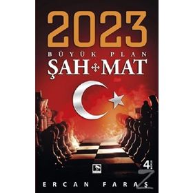 2023 Büyük Plan Şah-Mat - Ercan Faras