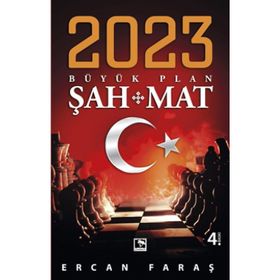2023 Büyük Plan Şah-Mat - Ercan Faras