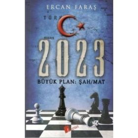 2023 Büyük Plan Şah-Mat - Ercan Faras