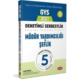2023 Ceza ve Tevkifevleri Denetimli Serbestlik Müdür Yardımcılığı ve Şeflik GYS Tamamı Çözümlü 5 Deneme - Data Yayınları