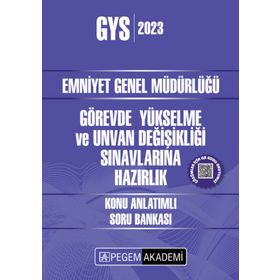 2023 Emniyet Genel Müdürlüğü Görevde Yükselme ve Unvan Değişikliği Konu Anlatımlı Soru Bankası