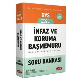 2023 GYS Adalet Bakanlığı Ceza Tevkifevleri İnfaz ve Koruma Başmemuru Soru Bankası - Data Yayınları
