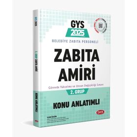 2023 GYS Belediye Zabıta Personeli Zabıta Amiri 2. Grup Konu Anlatım - Data Yayınları