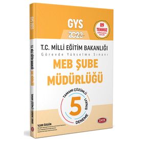2023 GYS Milli Eğitim Bakanlığı Şube Müdürlüğü Tamamı Çözümlü GYS 5 Deneme Sınavı - Data Yayınları