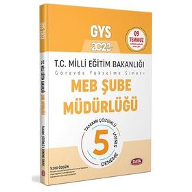 2023 GYS Milli Eğitim Bakanlığı Şube Müdürlüğü Tamamı Çözümlü GYS 5 Deneme Sınavı - Data Yayınları