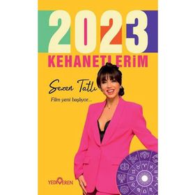 2023 Kehanetlerim Sezen Tatlı Yediveren Yayınları
