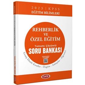2023 KPSS Eğitim Bilimleri Rehberlik ve Özel Eğitim Tamamı Çözümlü Soru Bankası