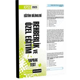 2023 KPSS Eğitim Bilimleri Rehberlik ve Özel Eğitim Yaprak Test