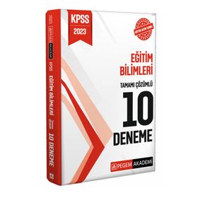 2023 KPSS Eğitim Bilimleri Tamamı Çözümlü 10 Deneme - Pegem Yayınları