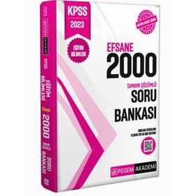 2023 KPSS Eğitim Bilimleri Tamamı Çözümlü Efsane 2000 Soru Bankası